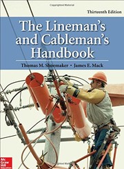 The lineman's and cableman's handbook