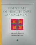 Essentials of health care management