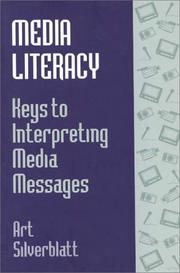 Media literacy keys to interpreting media messages