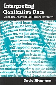 Interpreting qualitative data methods of analysing talk, text and interaction