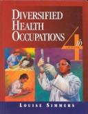 Diversified health occupations