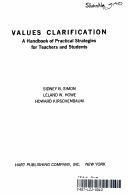 Values clarification a handbook of practical strategies for teachers and students