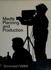 Media planning and production