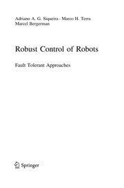 Robust control of robots fault tolerant approaches