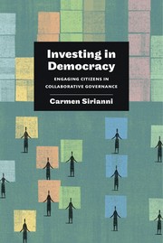 Investing in democracy engaging citizens in collaborative governance