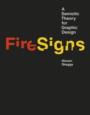 Fire signs a semiotic theory for graphic design
