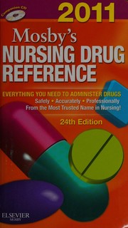 2011 Mosby's nursing drug reference