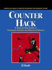 Counter hack a step-by-step guide to computer attacks and effective defenses