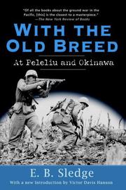 With the old breed, at Peleliu and Okinawa