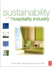 Sustainability in the hospitality industry principles of sustainable operations