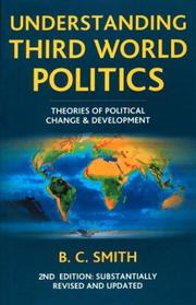 Understanding Third World politics theories of political change and development