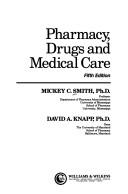Pharmacy, drugs, and medical care
