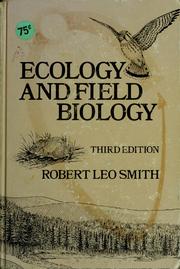 Ecology and field biology.