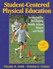Student-centered physical education strategies for developing middle school fitness and skills