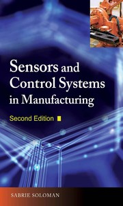 Sensors and control systems in manufacturing