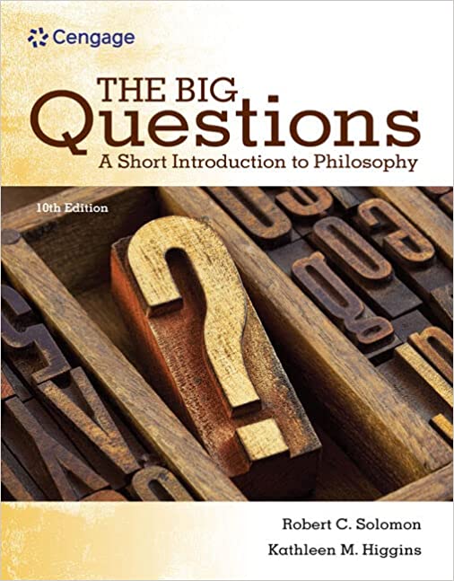The big questions a short introduction to philosophy