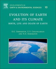 Evolution of Earth and its climate birth, life and death of Earth
