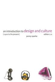 An introduction to design and culture 1900 to the present