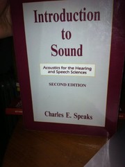 Introduction to sound: acoustics for the hearing and speech sciences