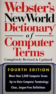 Webster's new world dictionary of computer terms