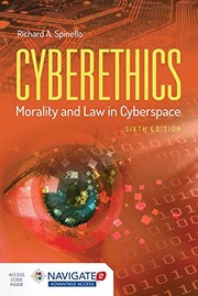 CyberEthics morality and law in cyberspace