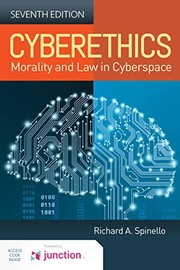 Cyberethics morality and law in cyberspace