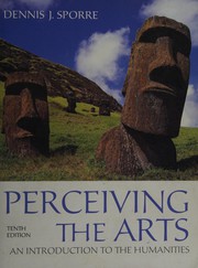 Perceiving the arts an introduction to the humanities