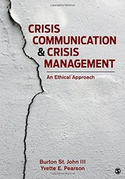 Crisis communication and crisis management an ethical practice