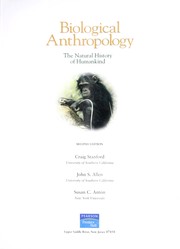 Biological anthropology the natural history of humankind