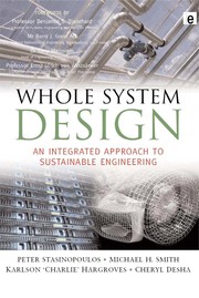 Whole system design an integrated approach to sustainable engineering