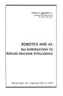 Robotics and AI an introduction to applied machine intelligence