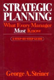 Strategic planning what every manager must know