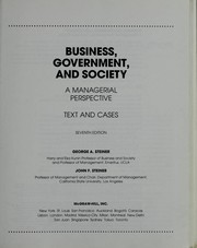 Business, government, and society a managerial perspective : text and cases