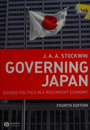 Governing Japan divided politics in a resurgent economy