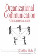 Organizational communication connectedness in action
