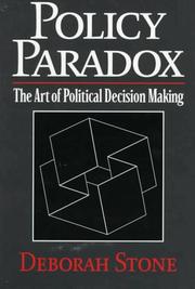 Policy paradox the art of political decision making