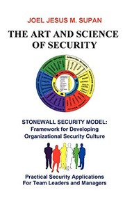 The art and science of security practical security applications for team leaders and managers