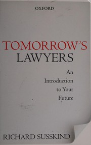 Tomorrow's lawyers an introduction to your future