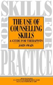 The use of counselling skills a guide for therapists