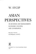 Asian perspectives on business and management, economic success, and governance East Asia, Oceania, the Philippines, and SGV