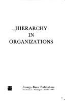 Hierarchy in organizations an international comparison