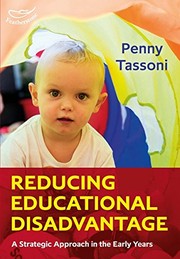 Reducing educational disadvantage a strategic approach in the early years