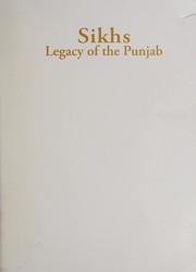 Sikhs legacy of the Punjab