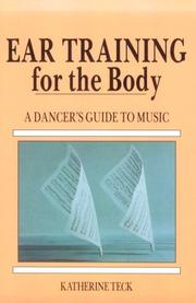 Ear training for the body a dancer's guide to music