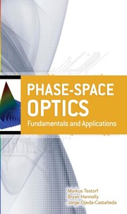 Phase-space optics fundamentals and applications