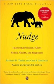 Nudge improving decisions about health, wealth, and happiness