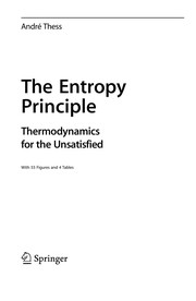 The entropy principle thermodynamics for the unsatisfied
