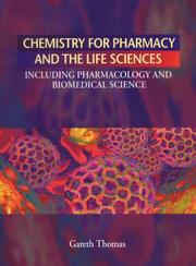Chemistry for pharmacy and the life sciences including pharmacology and biomedical science