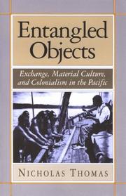 Entangled objects exchange, material culture, and colonialism in the Pacific