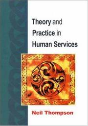 Theory and practice in human services